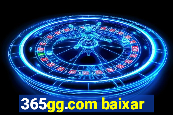 365gg.com baixar